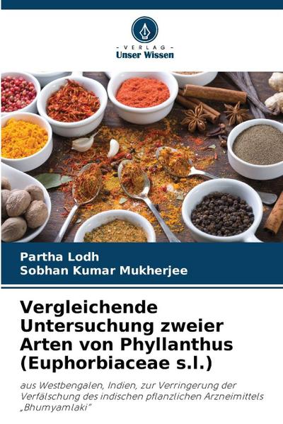 Vergleichende Untersuchung zweier Arten von Phyllanthus (Euphorbiaceae s.l.)