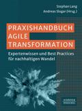 Praxishandbuch Agile Transformation