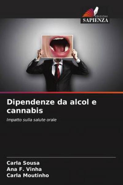 Dipendenze da alcol e cannabis