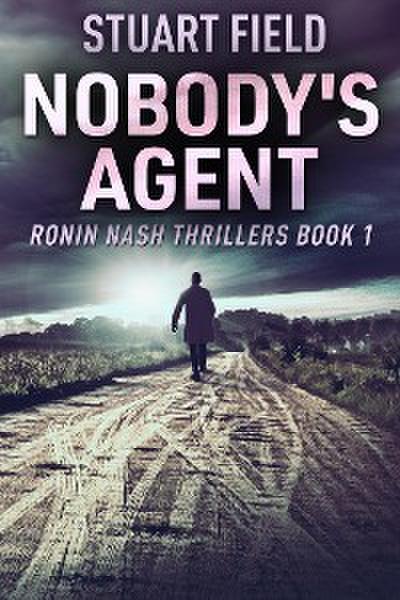 Nobody’s Agent