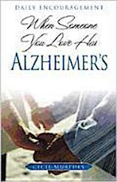 When Someone You Love Has Alzheimer’s