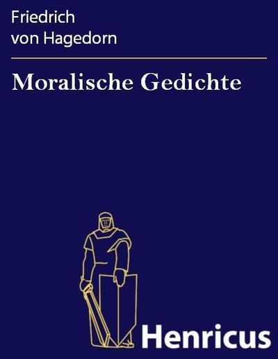 Moralische Gedichte