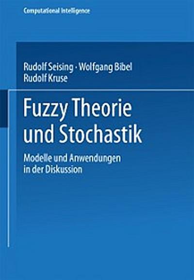 Fuzzy Theorie und Stochastik