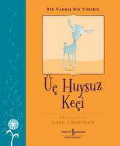 Bir Varmis Bir Yokmus - Üc Huysuz Keci