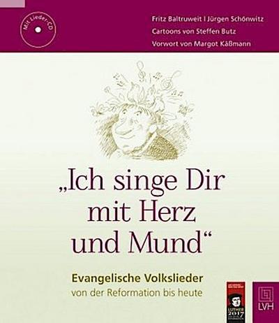 "Ich singe Dir mit Herz und Mund", m. Audio-CD