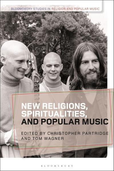 New Religions, Spiritualities, and Popular Music