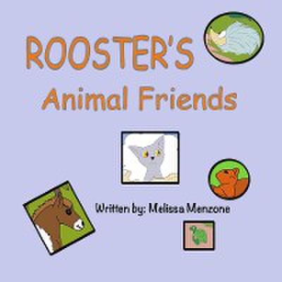 Rooster’s Animal Friends