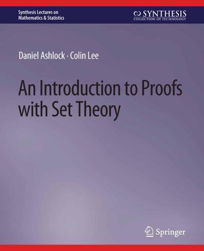 An Introduction to Proofs with Set Theory