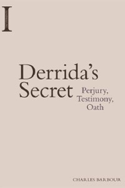Derrida’s Secret