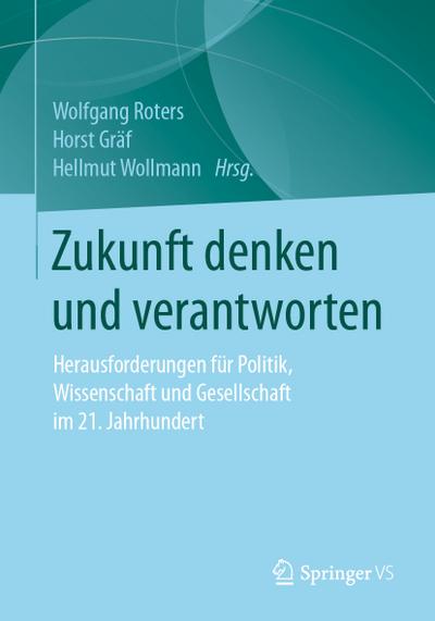 Zukunft denken und verantworten