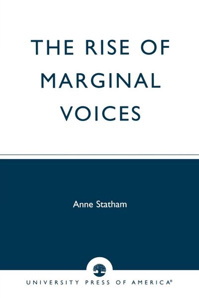 Rise of Marginal Voices
