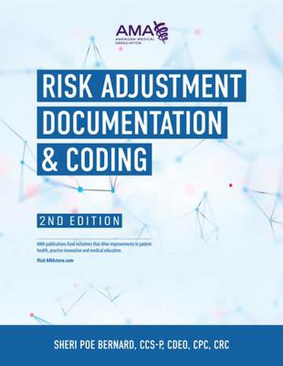 Poe Bernard, S: Risk Adjustment Documentation & Coding, 2nd