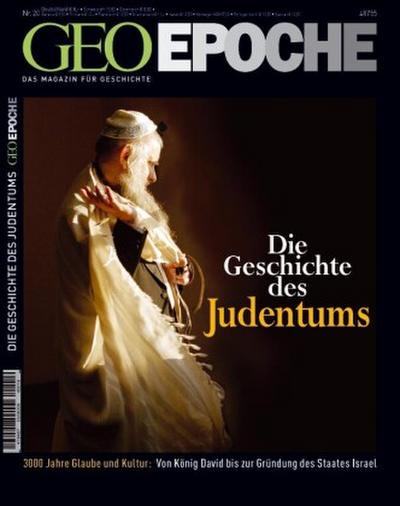 GEO Epoche GEO Epoche / GEO Epoche 20/2005 - Die Geschichte des Judentums