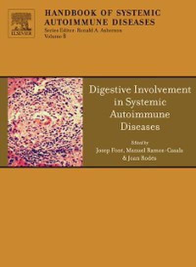 Digestive Involvement in Systemic Autoimmune Diseases