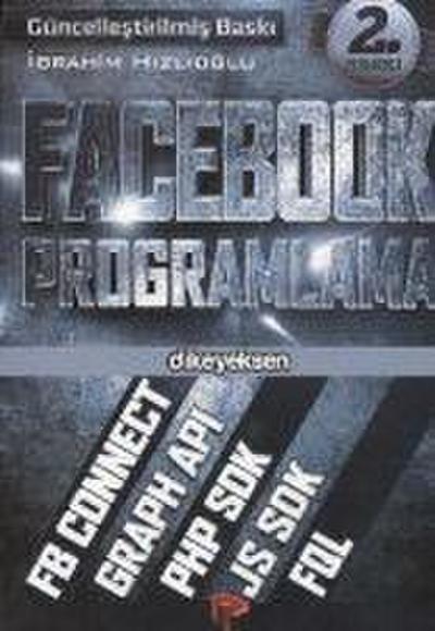 Facebook Programlama Uygulama Gelistirme