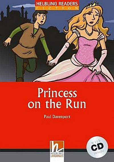 Helbling Readers Red Series, Level 2 / Princess on the Run, m. 1 Audio-CD