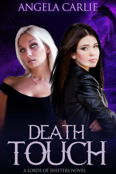 Death Touch (Lords of Shifters, #4)