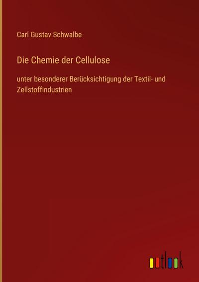 Die Chemie der Cellulose