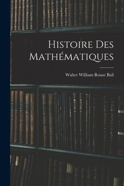 Histoire Des Mathématiques