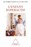 L’ Enfant hyperactif