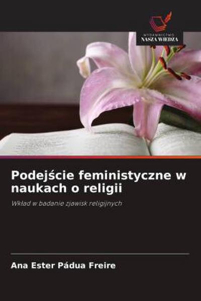 Podej¿cie feministyczne w naukach o religii