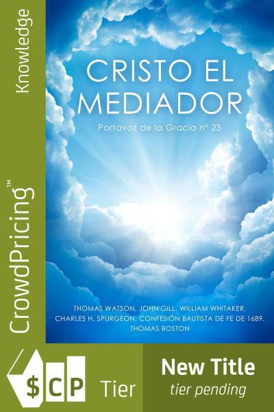 Cristo el Mediador