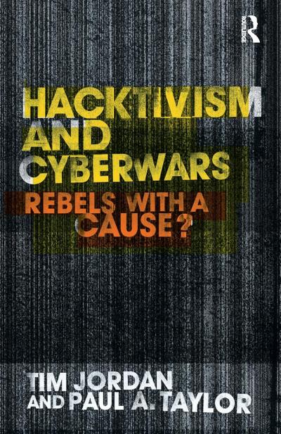 Hacktivism and Cyberwars