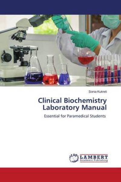 Clinical Biochemistry Laboratory Manual