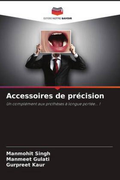 Accessoires de précision