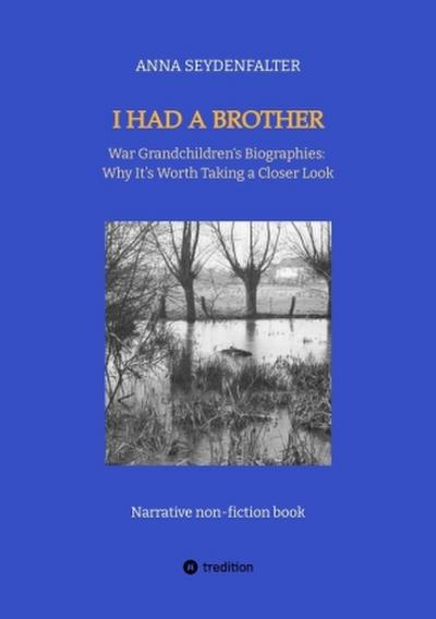 I Had a Brother