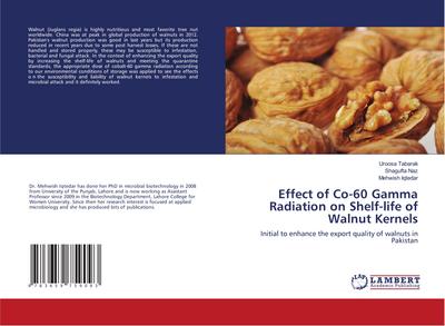 Effect of Co-60 Gamma Radiation on Shelf-life of Walnut Kernels