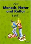 Auer Mensch, Natur und Kultur, Bd 1: Schulbuch