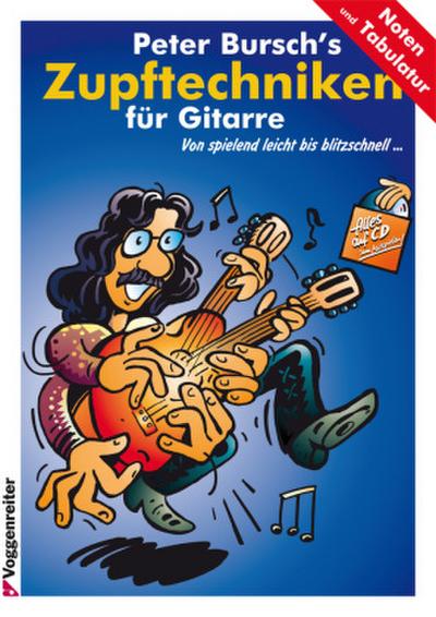 Peter Bursch’s Zupftechniken für Gitarre, m. Audio-CD