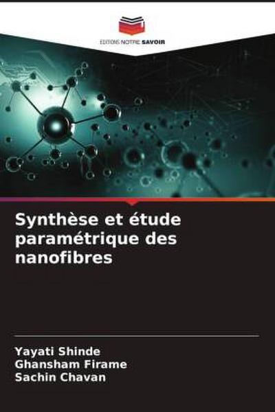 Synthèse et étude paramétrique des nanofibres