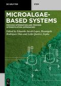 Microalgae-Based Systems von Eduardo Jacob-Lopes | Ebook