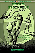 Danilo Stackpole: The Fool Who Outwitted the Devil (Stories. Tales. Memories.)