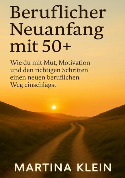 Beruflicher Neuanfang mit 50+ (bebildert)