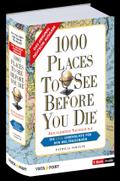 1000 Places To See Before You Die - Die neue Lebensliste für den Weltreisenden.