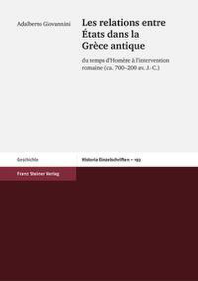 Les relations entre Etats dans la Grèce antique