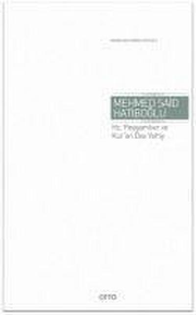 Hz. Peygamber ve Kuran Disi Vahiy Ciltli