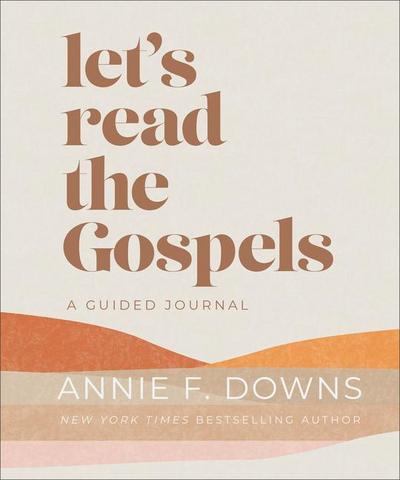 Let’s Read the Gospels