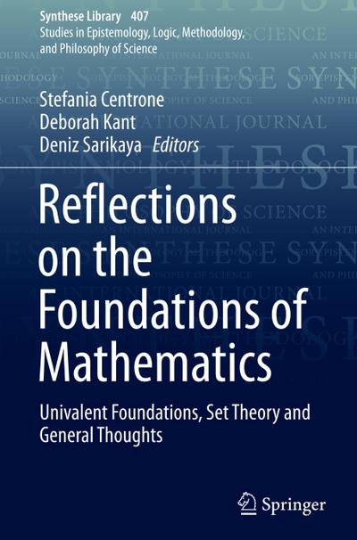 Reflections on the Foundations of Mathematics