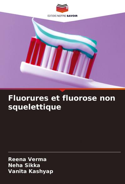 Fluorures et fluorose non squelettique