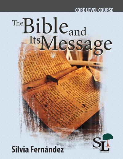 The Bible and Its Message