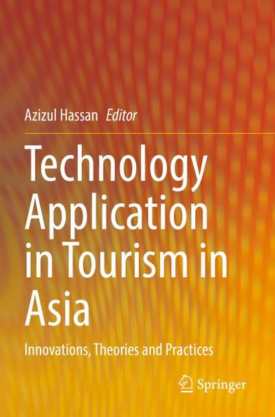 Technology Application in Tourism in Asia