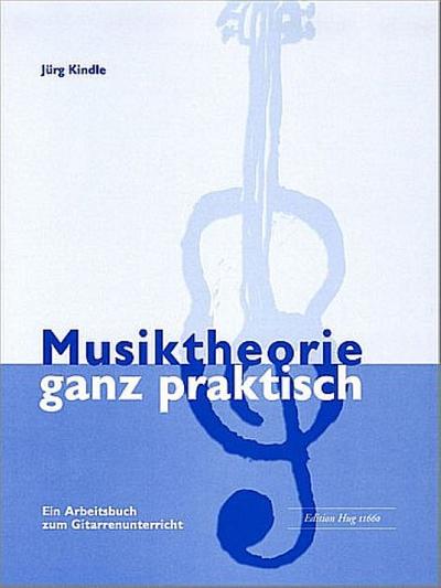 Musiktheorie ganz praktischEin Aarbeitsbuch zum
