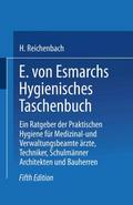 E.von Esmarchs Hygienisches Taschenbuch