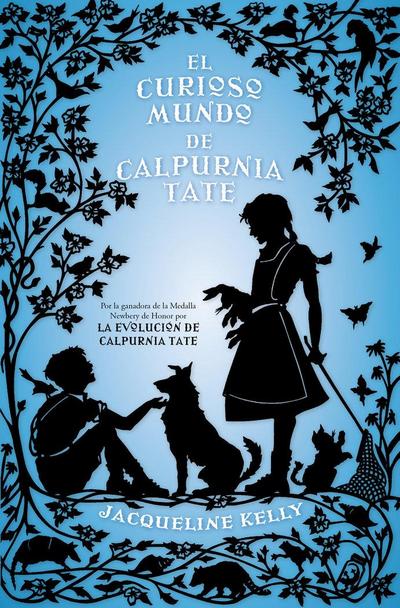 El Curioso Mundo de Calpurnia Tate/ The Curious World of Calpurnia Tate