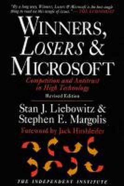 Winners, Losers & Microsoft