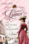Konditorei Zauner - Die Blütezeit des Zuckerbäcker